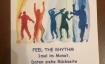 Feel the rythm
