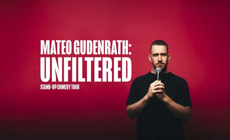 Mateo Gudenrath - Unfiltered, Théâtre & Scène, Klub8