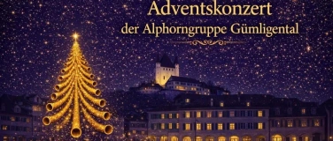 Event-Image for 'Adventskonzert Alphorngruppe G&uuml;mligental'