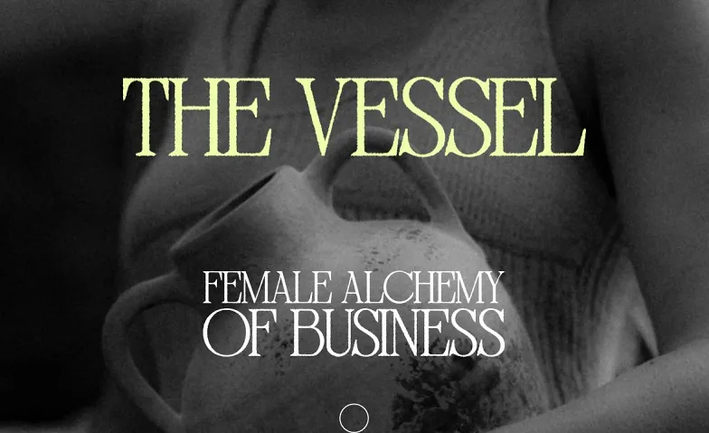 THE VESSEL – Business Retreat für selbstständige Frauen in B
