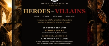 Event-Image for 'Heroes & Villains &ndash; Helden & Schurken  Opera on Tap M&uuml;nchen'