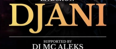 Event-Image for 'FLAMINGO BALKAN - DJANI LIVE'