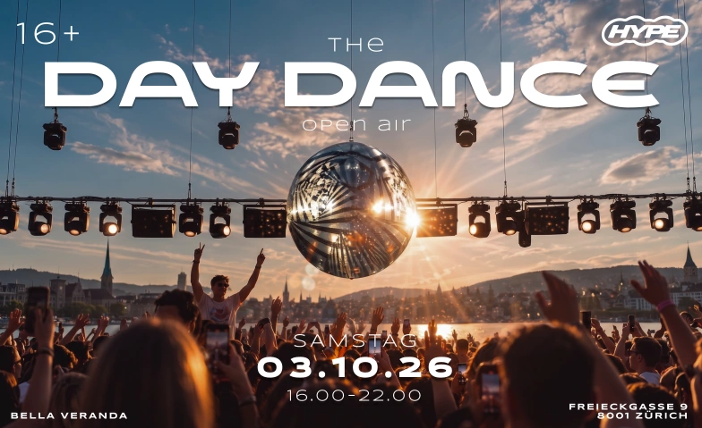 DAYDANCE - OPENAIR  BELLA VERANDA, Z&uuml;rich Bella Veranda, Freieckgasse 9, 8001 Z&uuml;rich Tickets