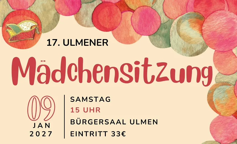 Event-Image for '17. Ulmener M&auml;dchensitzung'