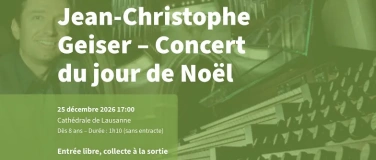 Event-Image for 'Jean-Christophe Geiser &ndash; Concert du jour de No&euml;l'
