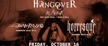Event-Image for 'Hangover in Minsk + Bovary + Horresque  Valhalla, Basel'