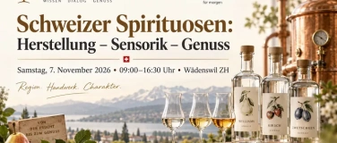 Event-Image for 'Schweizer Spirituosen: Herstellung &ndash; Sensorik &ndash; Genuss'