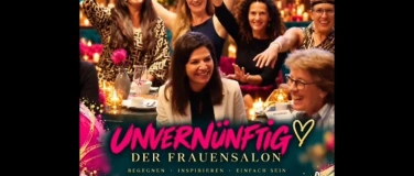 Event-Image for 'UNVERN&Uuml;NFTIG - Der Frauensalon'