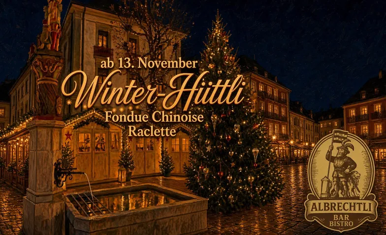 Winter-Hüttli, Eating & Drinking / Dinner Event, Albrechtli Bar & Bistro