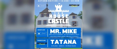 Event-Image for 'THE HOUSE CASTLE - AUTUMN EDITION'