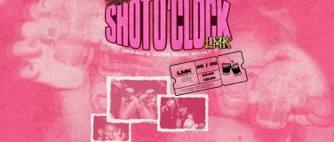 Event-Image for 'SHOT O&rsquo;CLOCK'