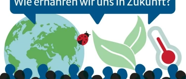 Event-Image for 'Wie ern&auml;hren wir uns in Zukunft?'
