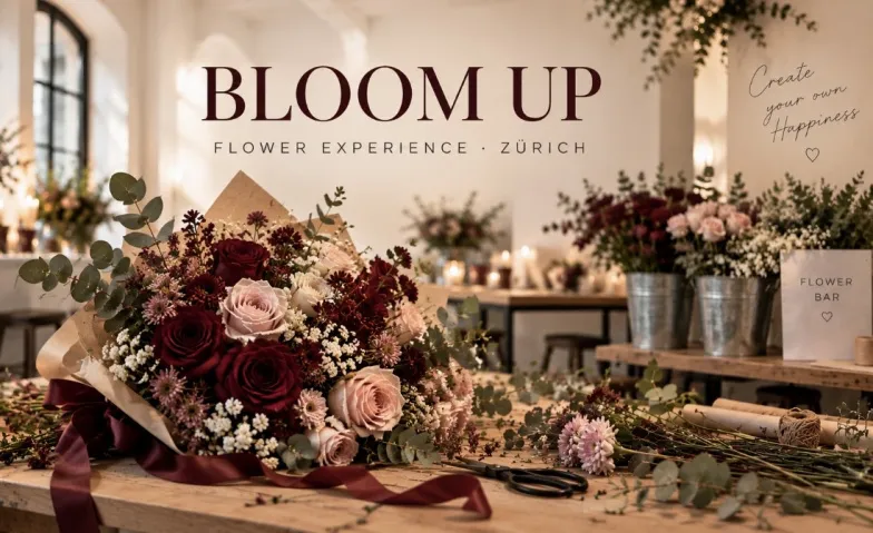 BLOOM UP – Flower Experience Zürich