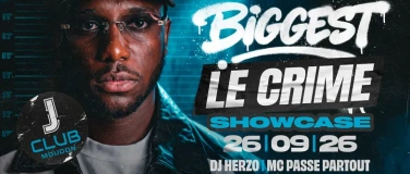 Event-Image for 'LE CRIME showcase au JCLUB by BIGGEST'