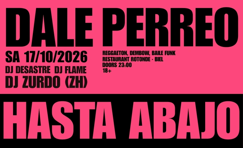 DALE PERREO ELEMENT ELEVEN CLUB, Rue de la Gare 11, 2502 Bienne Tickets