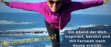 Event-Image for 'Was Reisen mit uns macht &ndash; das andere Reiseevent'