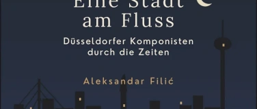 Event-Image for 'Klavierabend - "Eine Stadt am Flu&szlig;"'