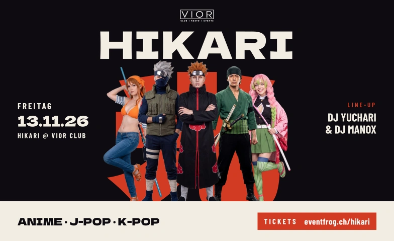 HIKARI - Anime • J-Pop • K-Pop VIOR, L&ouml;wenstrasse 2, 8001 Z&uuml;rich Tickets
