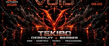 Event-Image for 'THE VOID RAVE &ndash; Exclusive Hardcore Techno &ndash; 2 Floors'