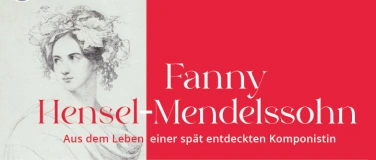 Event-Image for 'Fanny Hensel-Mendelssohn   Literarisch-musikalische Lesung'
