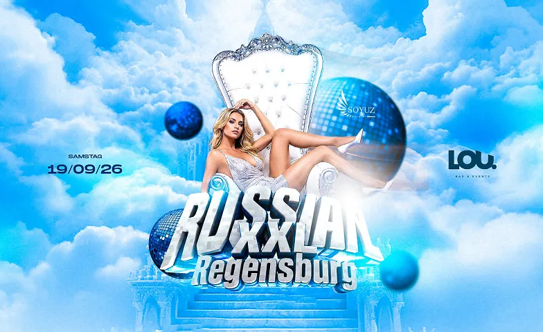 Russian XXL Night - Regensburg