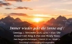 Immer wieder geht die Sonne auf !