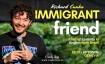 CK Presents: Richard Cunha - Immigrant Friend
