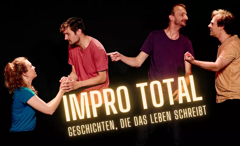 Impro Total | Geschichten, die das Leben schreibt, Theater & Bühne / Theater, Kulturhafen Dresden