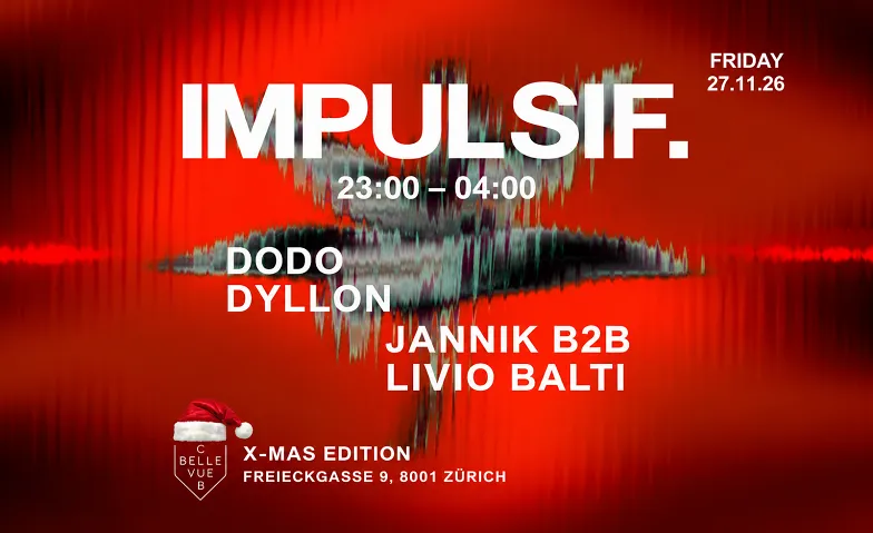 IMPULSIF., Soirées & Fêtes / House & Techno, Club Bellevue