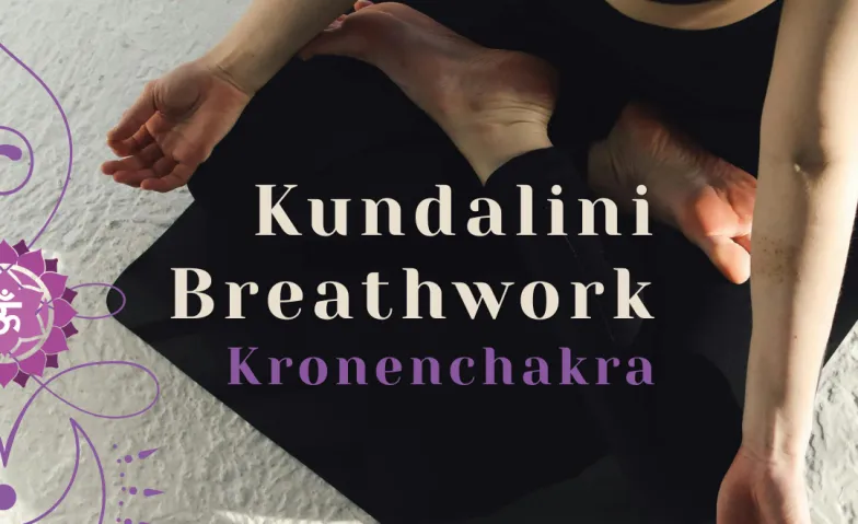 Kundalini Breathwork - Kronenchakra