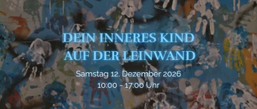 Event-Image for 'DEIN INNERES KIND AUF DER LEINWAND'