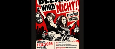 Event-Image for '"BEZAHLT WIRD NICHT!" Kom&ouml;die von&nbsp; Dario Fo / Franca Rame'