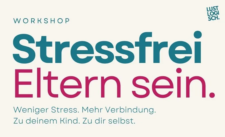 Event-Image for 'Stressfrei Eltern sein!'