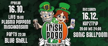 Event-Image for 'Irish Pogo Party + Plasma Peppone & Mischkonsum LIVE'
