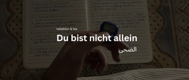 Event-Image for 'Tadabbur & Tea: Du wirst gesehen'