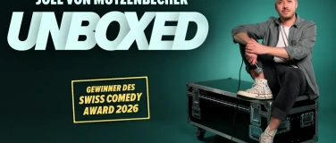 Event-Image for 'Jo&euml;l von Mutzenbecher mit "UNBOXED"'