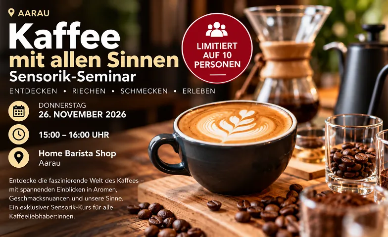 Kaffee mit allen Sinnen – Sensorik-Seminar, Cours & Séminaires / Autres cours & séminaires, Home Barista Shop