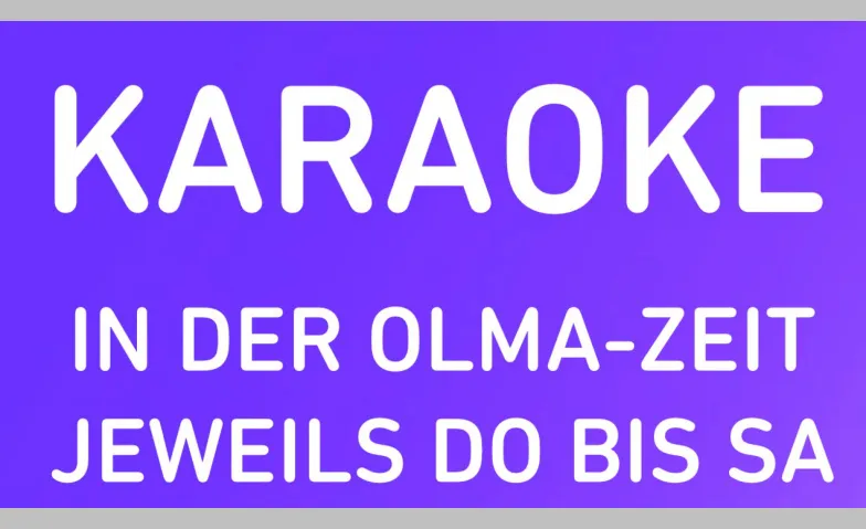 Event-Image for 'Karaoke w&auml;hrend der Olma'