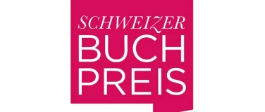 Event-Image for 'Verleihung des Schweizer Buchpreises'