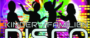 Event-Image for 'KINDER-& FAMILIENDISCO'