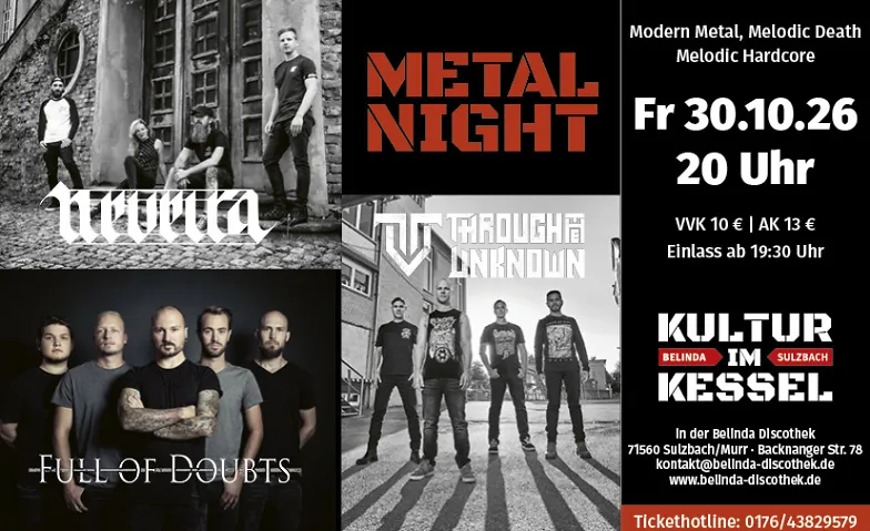 METAL NIGHT - Neveira, Full of Doubts, Through the Unknown