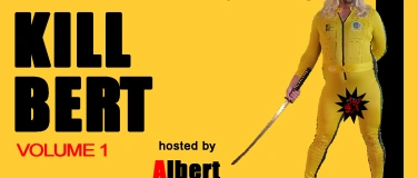 Event-Image for 'Kill Bert Comedic Storytelling'