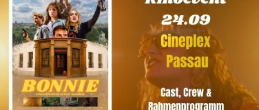 Event-Image for 'BONNIE kommt mit Cast, Crew und Rahmenprogramm nach Passau'