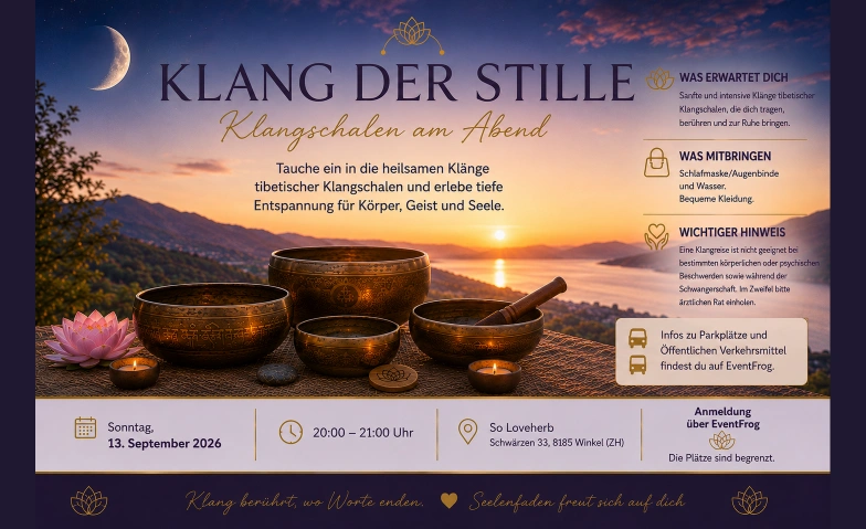 Klangbad mit tibetischen Klangschalen So Loveherb, Schw&auml;rzen 33, 8185 Winkel Tickets