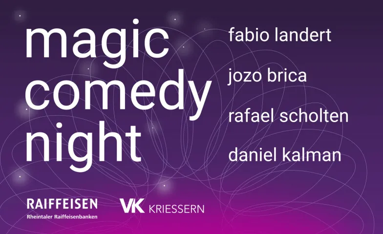 Magic Comedy Night, Comedy / Stand-up, Raiffeisen Festzelt