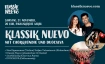 Klassik Nuevo mit chor&b&uuml;ndig und DuoCalva