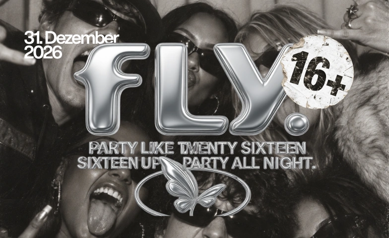 Fly - Silvester (16+), Parties / New Year's Eve Party, Stellwerk