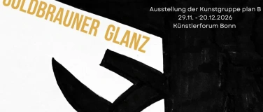 Event-Image for 'Vernissage Goldbrauner Glanz'