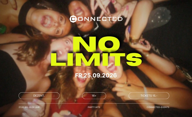 Kanticonnected- No Limits DEZENT., Hintere Poststrasse 2, 9000 St. Gallen Tickets
