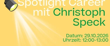 Event-Image for 'Spotlight Career mit Christoph Speck'